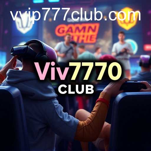 The Rise of Vip777 Club in the Digital Gaming Arena