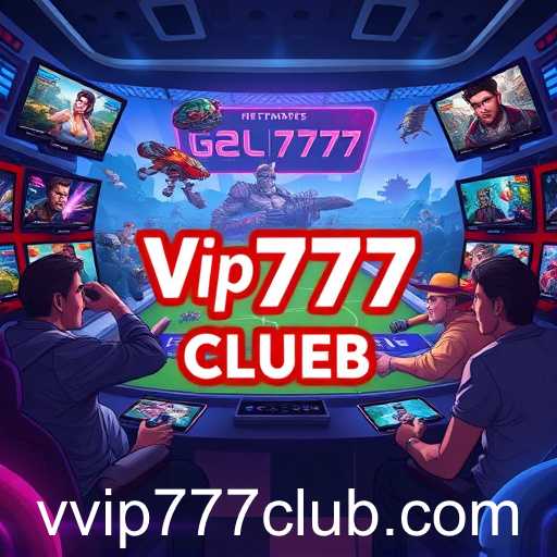 The Rise of Vip777 CLUB in the Gaming World